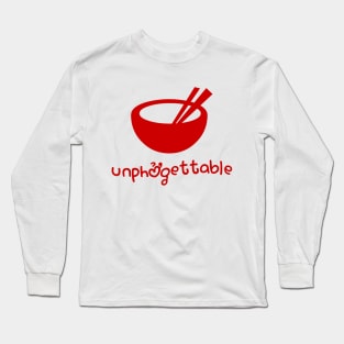 Unphởgettable Long Sleeve T-Shirt